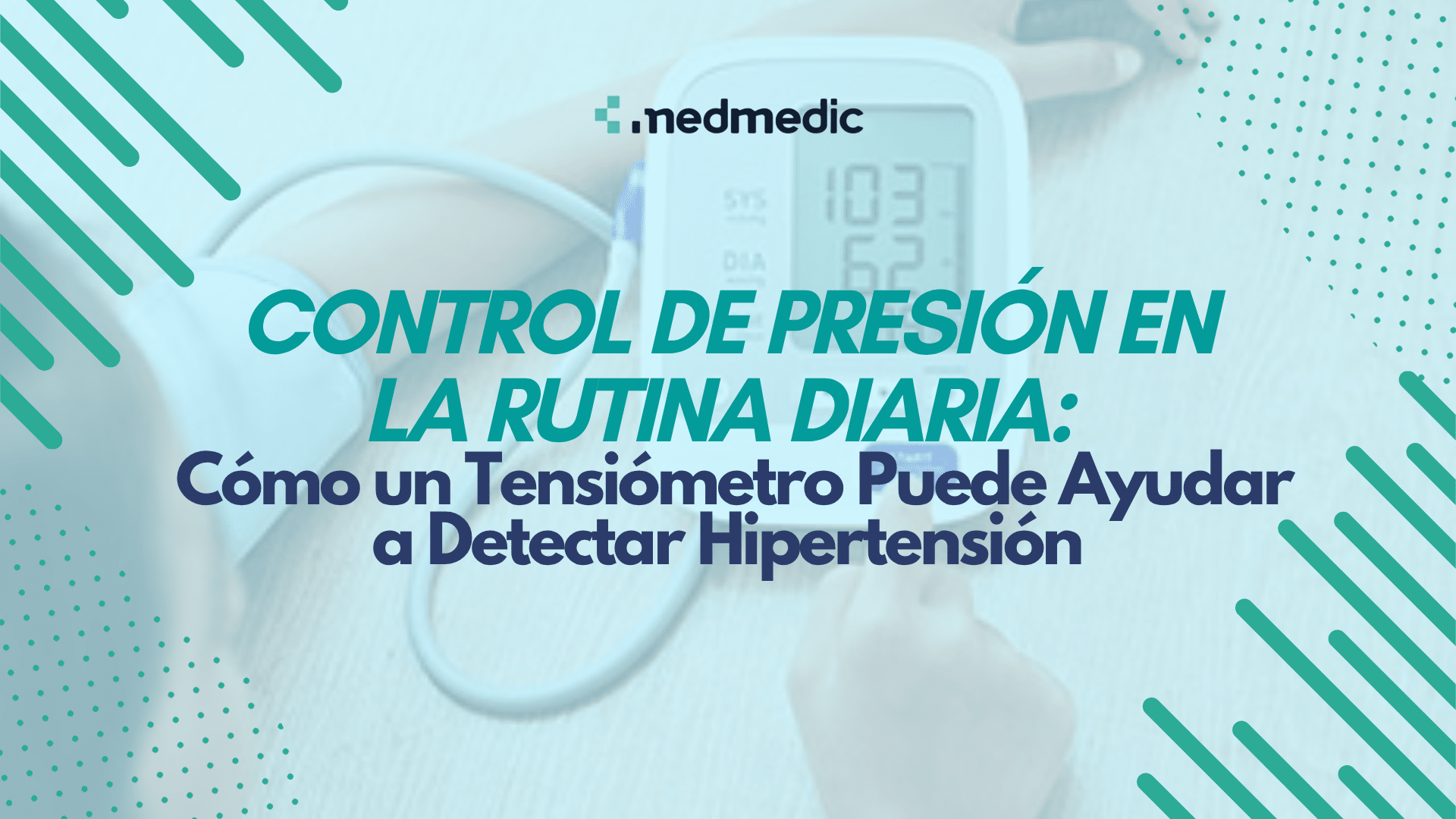 Control de Presión en la Rutina Diaria: Cómo un Tensiómetro Puede Ayudar a Detectar Hipertensión - Blog